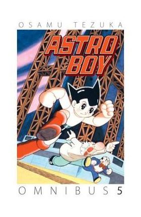 Astro Boy Omnibus, Volume 5 - Osamu Tezuka