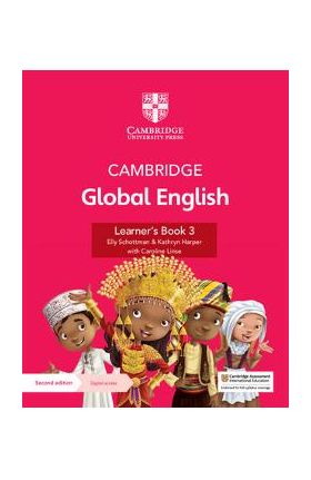 Cambridge Global English Learner's Book 3 with Digital Access (1 Year): For Cambridge Primary English as a Second Language [With Access Code] - Elly Schottman