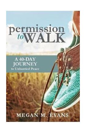 Permission to Walk - Megan Evans