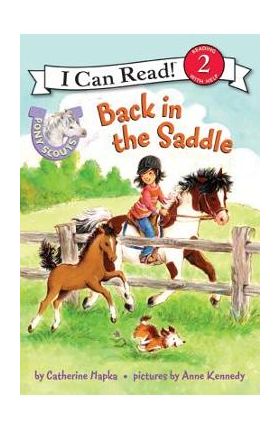 Pony Scouts: Back in the Saddle - Catherine Hapka