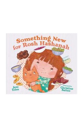 Something New for Rosh Hashanah - Jane Yolen