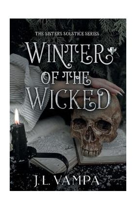 Winter of the Wicked - J. L. Vampa