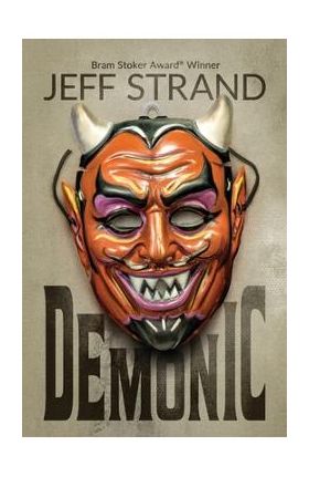 Demonic - Jeff Strand