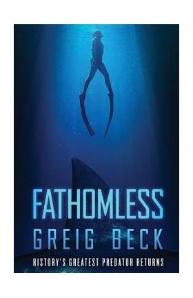 Fathomless - Greig Beck