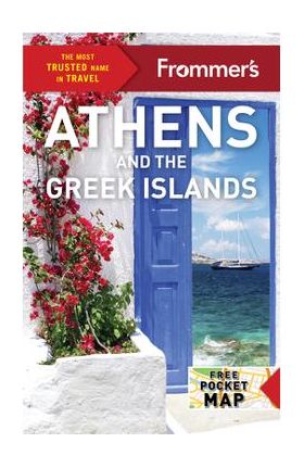 Frommer's Athens and the Greek Islands - Stephen Brewer