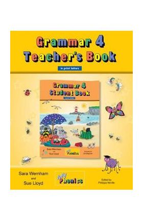 Grammar 4 Teacher's Book: In Print Letters (American English Edition) - Sara Wernham