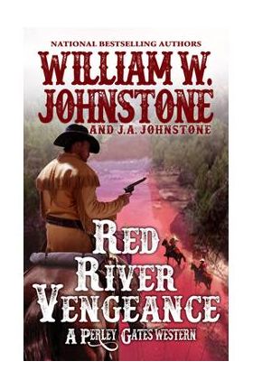 Red River Vengeance - William W. Johnstone