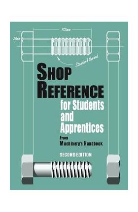 Shop Reference for Students & Apprentices - Christopher Mccauley