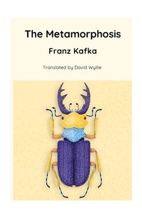 The Metamorphosis (Translated by David Wyllie) - David Wyllie