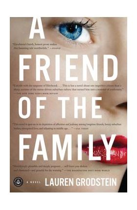 A Friend of the Family - Lauren Grodstein