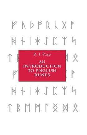 An Introduction to English Runes - R. I. Page