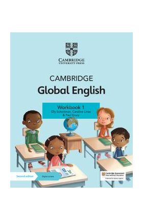 Cambridge Global English Workbook 1 with Digital Access (1 Year): For Cambridge Primary and Lower Secondary English as a Second Language [With Access - Elly Schottman