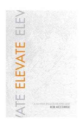 Elevate - Rob Mccorkle