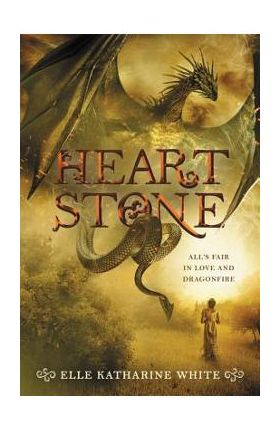 Heartstone - Elle Katharine White