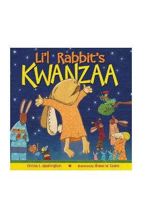 Li'l Rabbit's Kwanzaa - Donna L. Washington