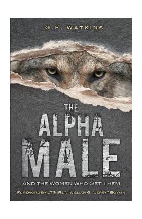 The Alpha Male - G. F. Watkins