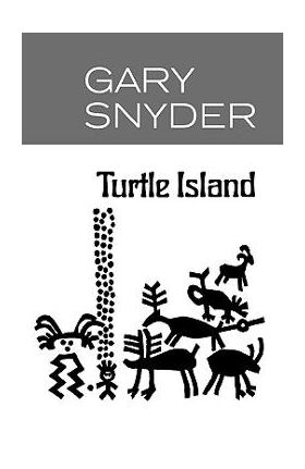 Turtle Island - Gary Snyder