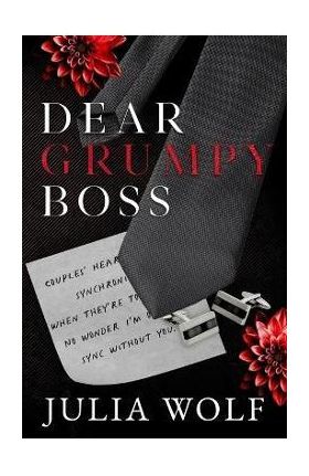 Dear Grumpy Boss Special Edition - Julia Wolf