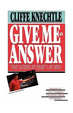 Give Me an Answer - Cliffe Knechtle