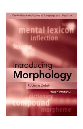 Introducing Morphology - Rochelle Lieber