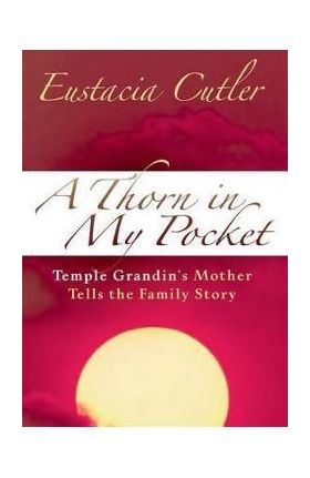 A Thorn in My Pocket - Eustacia Cutler