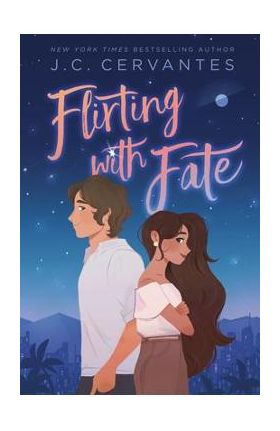 Flirting with Fate - J. C. Cervantes