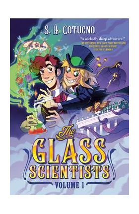 The Glass Scientists: Volume One - S. H. Cotugno