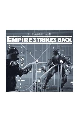 The Making of Star Wars: The Empire Strikes Back - J. W. Rinzler