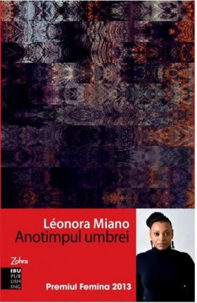 Anotimpul umbrei | Leonora Miano