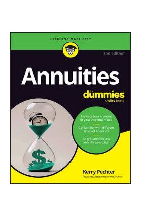 Annuities for Dummies - Kerry Pechter