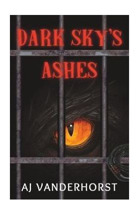 Dark Sky's Ashes: Casey Grimes #3.5 - Aj Vanderhorst