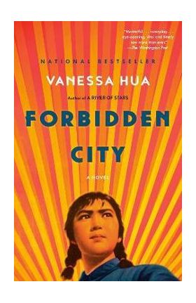 Forbidden City - Vanessa Hua