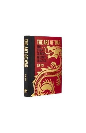 The Art of War and Other Chinese Military Classics - Sun Tzu