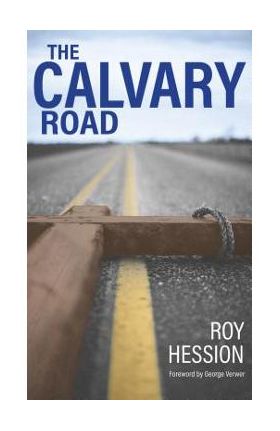 The Calvary Road - Roy Hession