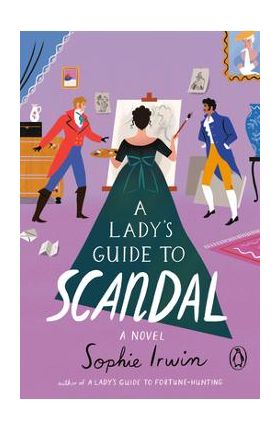 A Lady's Guide to Scandal - Sophie Irwin