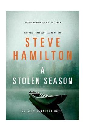 A Stolen Season - Steve Hamilton