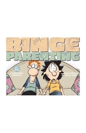 Binge Parenting: A Baby Blues Collection - Rick Kirkman