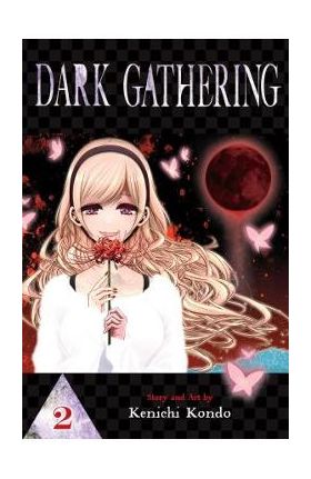 Dark Gathering, Vol. 2 - Kenichi Kondo