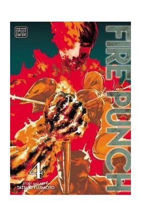 Fire Punch, Vol. 4, 4 - Tatsuki Fujimoto