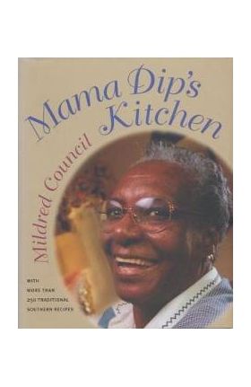 Mama Dip's Kitchen - Mildred Council