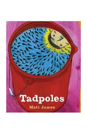 Tadpoles - Matt James