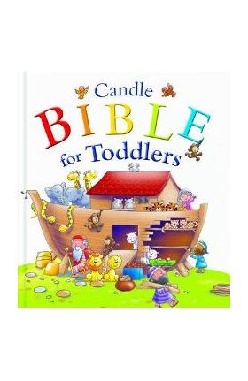 Candle Bible for Toddlers - Juliet David