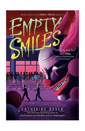 Empty Smiles - Katherine Arden