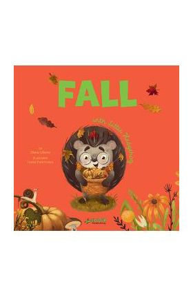 Fall with Little Hedgehog - Clever Publishing