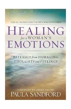 Healing for a Woman's Emotions - Paula Sandford