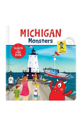 Michigan Monsters: A Search and Find Book - Rebecca K. Moeller