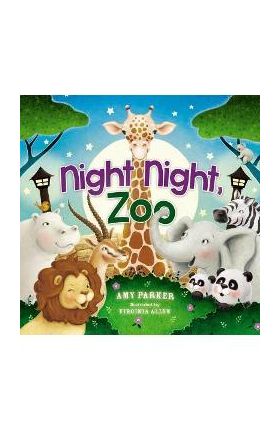 Night Night, Zoo - Amy Parker