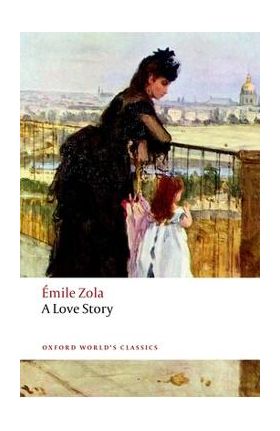 A Love Story - Emile Zola