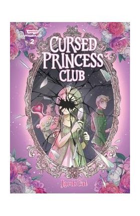 Cursed Princess Club Volume Two: A Webtoon Unscrolled Graphic Novel - Lambcat