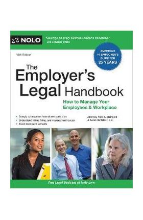 The Employer's Legal Handbook: How to Manage Your Employees & Workplace - Aaron Hotfelder